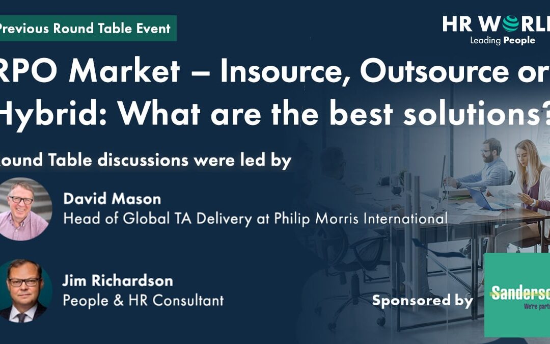 RPO Market – Insource, Outsource or Hybrid: What are the best solutions?