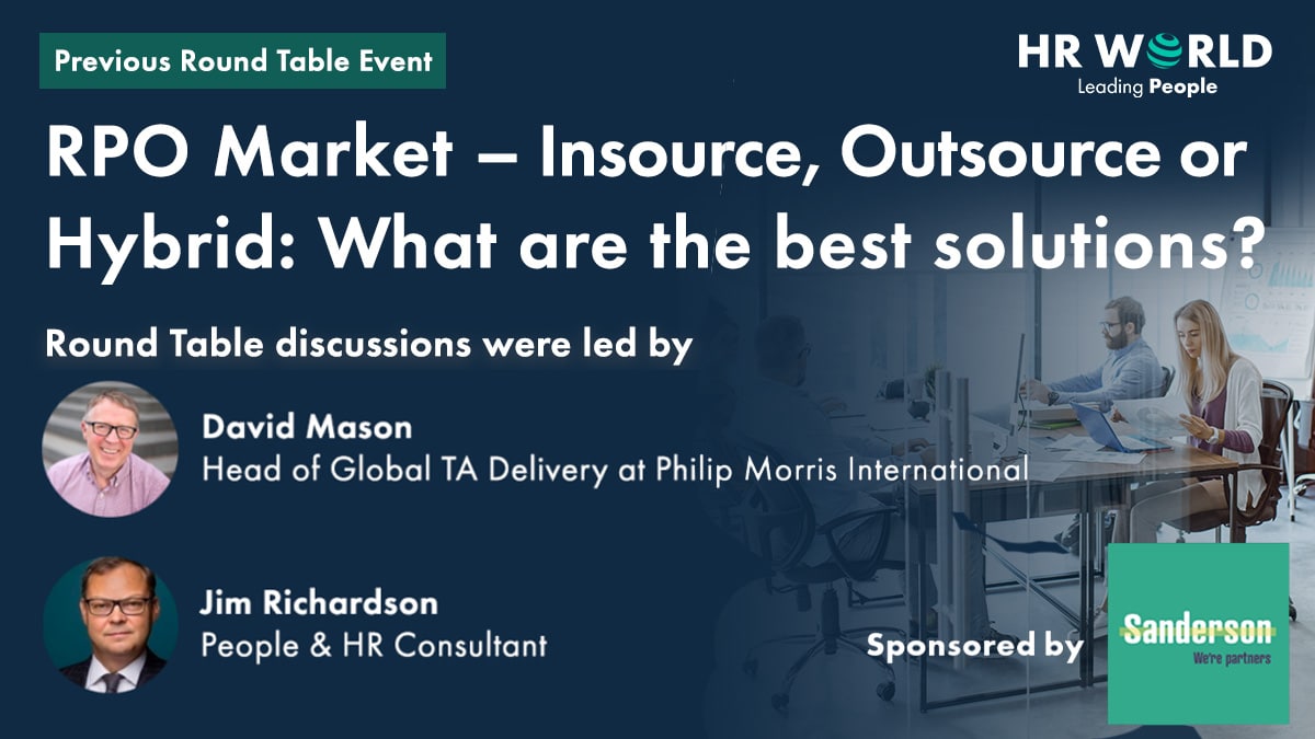 RPO Market – Insource, Outsource or Hybrid: What are the best solutions?