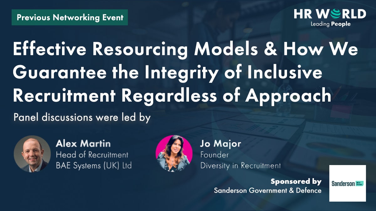 Effective Resourcing Models & How We Guarantee the Integrity of Inclusive Recruitment Regardless of Approach