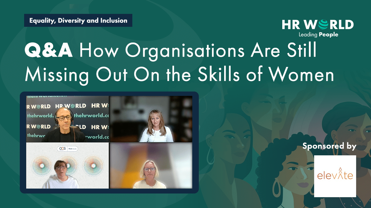 q&a how organisations are still missing out on the skills of women
