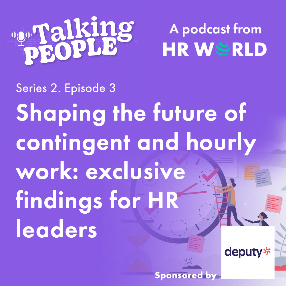 Podcast S2 Ep.3 – Shaping the future of contingent and hourly work: exclusive findings for HR leaders