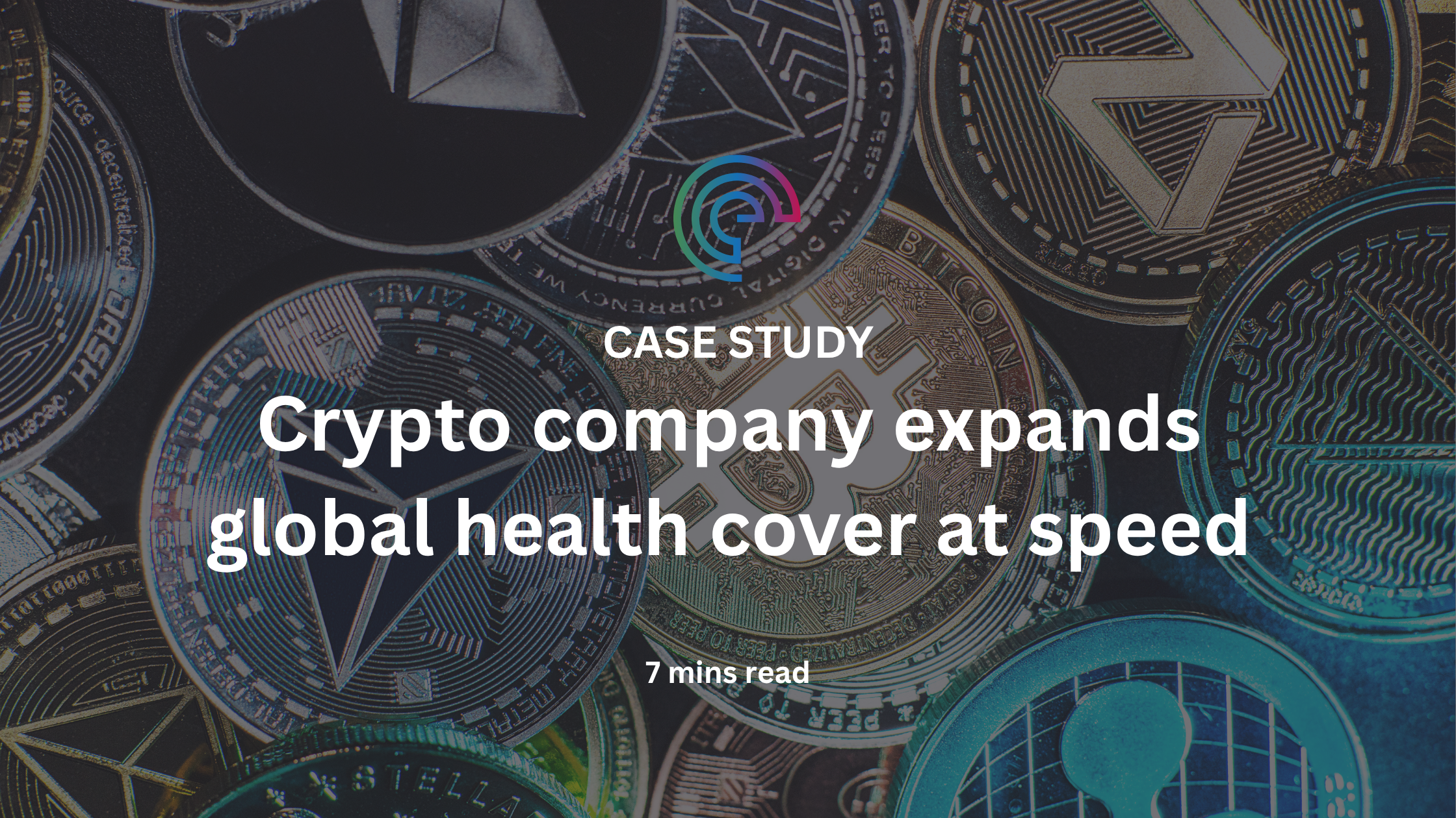 CASE STUDY: Crypto company rapidly expands global health cover